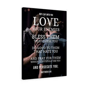 Scripture Sign Love Your Enemies Matthew 5:44 Bible Verse Canvas Christian Wall